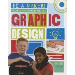 Maker Projects for Kids Who Love Graphic Design