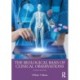 The Biological Basis of Clinical Observations