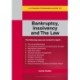 A Straightforward Guide to Bankruptcy Insolvency and the Law