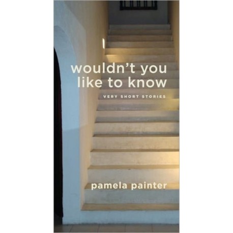 Wouldn't You Like to Know