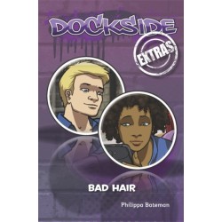 Dockside Extras: Bad Hair (Stage 1, Book 5)