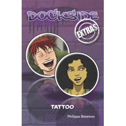 Dockside Extras: Tattoo (Stage 1, Book 2)