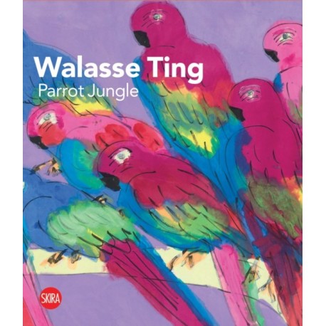 Walasse Ting: Parrot Jungle