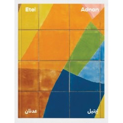 Etel Adnan (Bilingual edition): Between East and West
