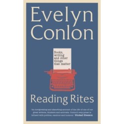 Reading Rites: Books, Writing and Other Things That Matter