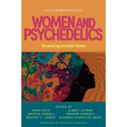 Women and Psychedelics: Uncovering Invisible Voices