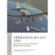 Operation Ro-Go 1943: Japanese air power tackles the Bougainville landings