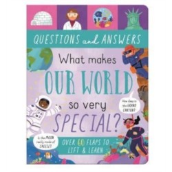 What Makes Our World So Very Special?