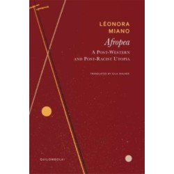 Afropea: A Post-Western and Post-Racist Utopia