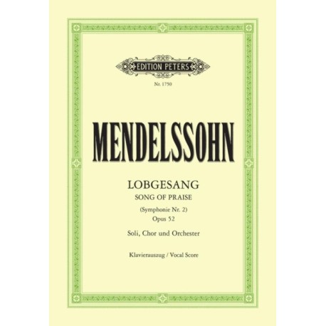 Lobgesang (Song of Praise) (Symphony No. 2) Op.52