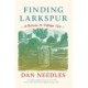 Finding Larkspur: A Return to Village Life