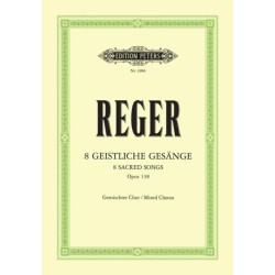 8 Geistliche Gesange Op.138 (Eight Sacred Songs, Op. 138)