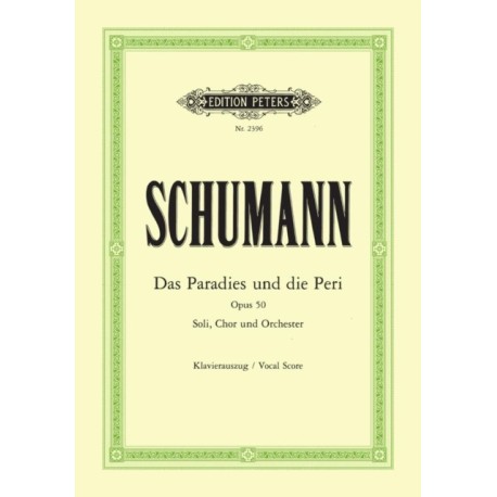 Paradies und die Peri Op.50
