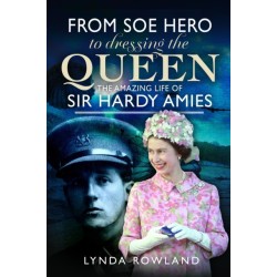 From SOE Hero to Dressing the Queen: The Amazing Life of Sir Hardy Amies