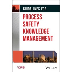Guidelines for Process Safety Knowledge Management