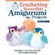 Crocheting Reversible Amigurumi Projects: Adorable 2-Way Patterns Using Fur Yarn & Easy Methods