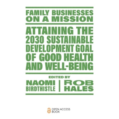 Attaining the 2030 Sustainable Development Goal of Good Health and Well-Being