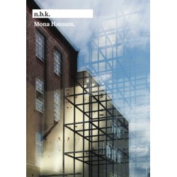 Mona Hatoum: n.b.k.