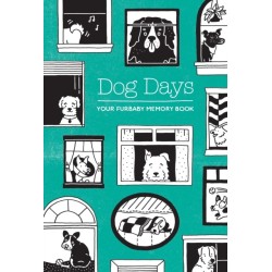 Dog Days: Your Furbaby Memory Book
