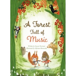 A Forest Full of Music