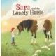 Sara and the Lonely Horse