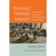 Beyond Hostile Islands: The Pacific War in American and New Zealand Fiction Writing