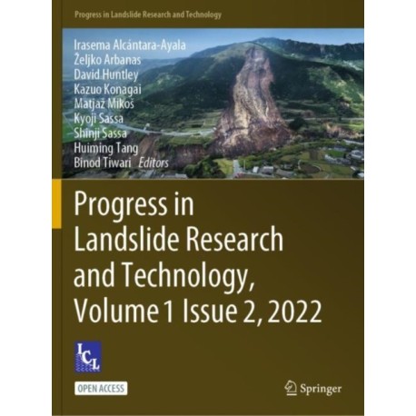 Progress in Landslide Research and Technology, Volume 1 Issue 2, 2022