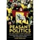 Peasant Politics of the Twenty-First Century: Transnational Social Movements and Agrarian Change