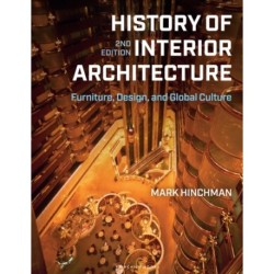 History of Interior Architecture: Furniture, Design, and Global Culture