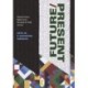 FUTURE/PRESENT: Arts in a Changing America