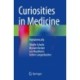 Curiosities in Medicine: Alphabetically