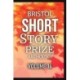 Bristol Short Story Prize Anthology Volume 16
