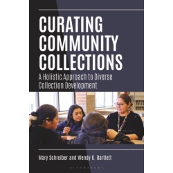 Curating Community Collections: A Holistic Approach to Diverse Collection Development