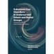 Substance Use Disorders in Underserved Ethnic and Racial Groups: Using Diversity to Help Individuals Thrive