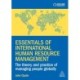 Essentials of International Human Resource Management: The Theory and Practice of Managing People Globally