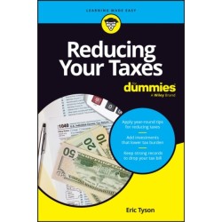 Reducing Your Taxes For Dummies
