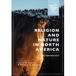 Religion and Nature in North America: An Introduction