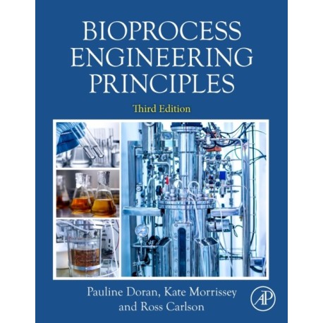 Bioprocess Engineering Principles