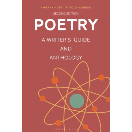 Poetry: A Writer's Guide and Anthology