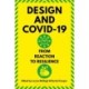 Design and Covid-19: From Reaction to Resilience