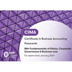 CIMA BA4 Fundamentals of Ethics, Corporate Governance and Business Law: Passcards