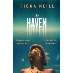 The Haven: A brand-new psychological drama from the Sunday Times bestselling author
