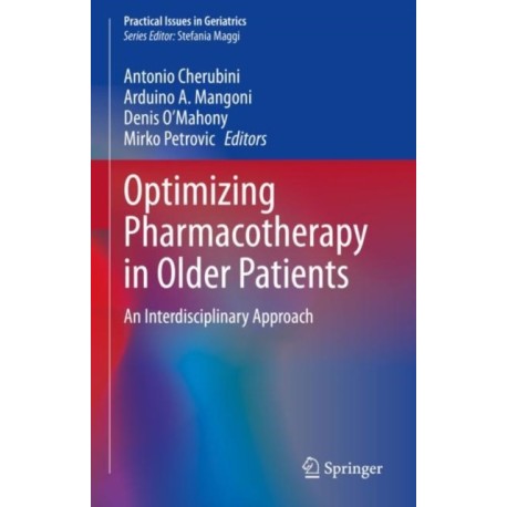 Optimizing Pharmacotherapy in Older Patients: An Interdisciplinary Approach
