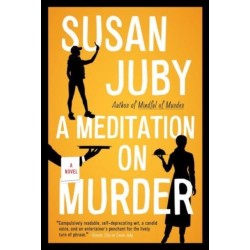 A Meditation on Murder: A Novel