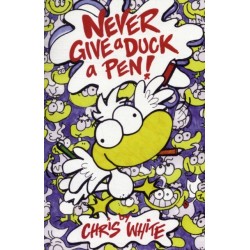 Never Give a Duck a Pen!