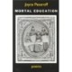 Mortal Education