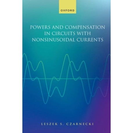Powers and Compensation in Circuits with Nonsinusoidal Current