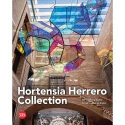 The Hortensia Herrero Collection: From Calder to Kiefer