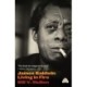 James Baldwin: Living in Fire