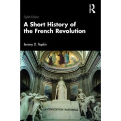 A Short History of the French Revolution
